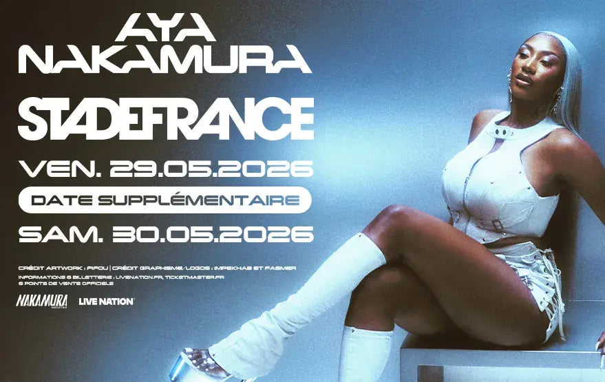 Billet Aya Nakamura [2] Samedi 30 mai 2026