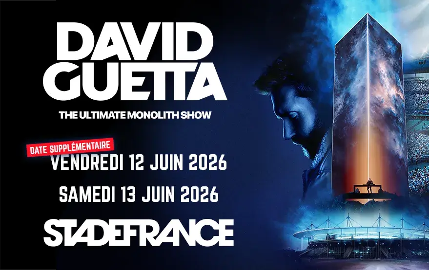 DAVID GUETTA [2] The Ultimate Monolith Show Vendredi 12 juin 2026